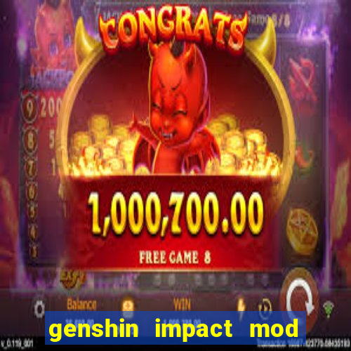 genshin impact mod menu 2024